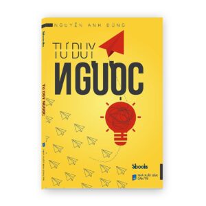 Sách Tư Duy Ngược-A1